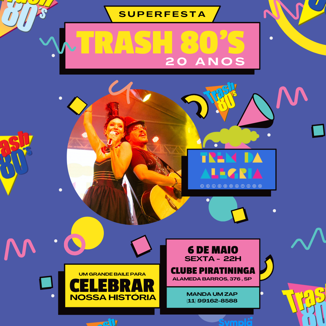 Festa Anos 80 em São Paulo - Sympla